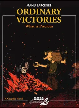 Ordinary Victories: What Is Precious (Pt. 2)