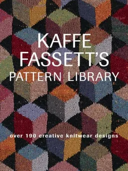 Kaffe Fassett's Pattern Library: Over 190 Creative Knitwear Designs