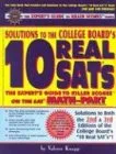 Solutions to the College Board: Ten Real SATs