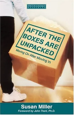 After the Boxes are Unpacked (Renewing the Heart)