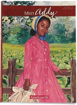 Meet Addy: An American Girl (The American Girls Collection Book 1)