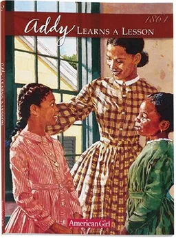 Addy Learns a Lesson: A School Story (American Girls Collection)