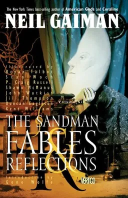 עטיפת הספר The Sandman Vol. 6: Fables and Reflections מאת Neil Gaiman