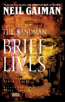 עטיפת הספר The Sandman Vol. 7: Brief Lives מאת Neil Gaiman