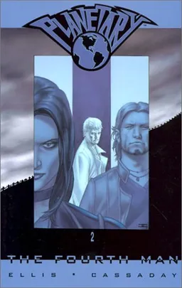 Planetary Vol. 2: The Fourth Man