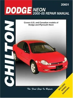 Dodge Neon: 2000 through 2005 (Chilton's Total Car Care Repair Manual)