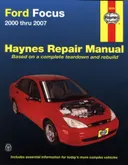 Ford Focus 2000 thru 2007 (Haynes Repair Manual)