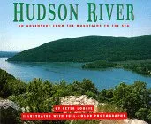 Hudson River: An Adventure from the Mountains to the Sea