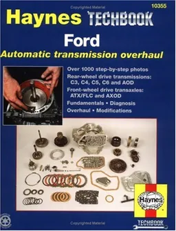 Ford Automatic Transmission Overhaul (Haynes Manuals)