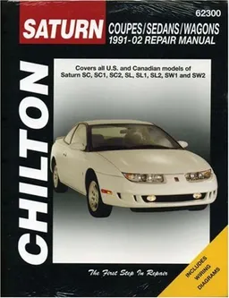 Saturn Coupes/Sedans/Wagons, 1991-2002 (Chilton's Total Car Care Repair Manual)