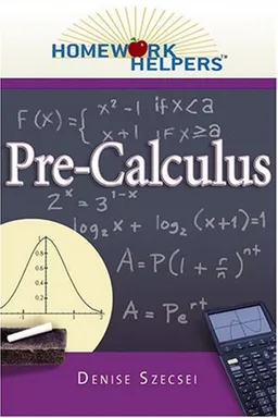 Homework Helpers: Pre-Calculus