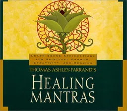 Thomas Ashley-Farrand's Healing Mantras