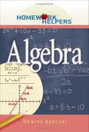 Homework Helpers: Algebra (Homework Helpers (Career Press))