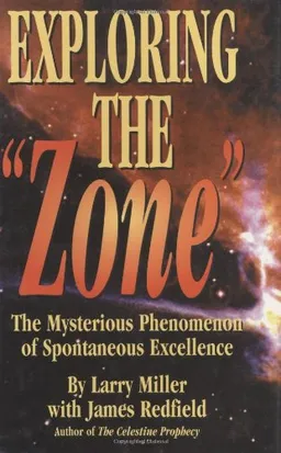 עטיפת הספר Exploring the Zone מאת James Redfield