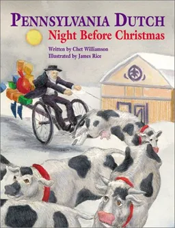 Pennsylvania Dutch Night Before Christmas (The Night Before Christmas Series)