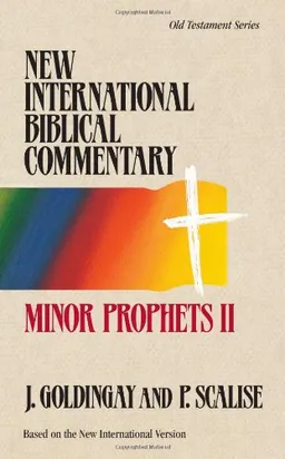 Minor Prophets II (New International Biblical Commentary)