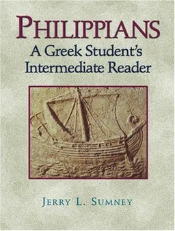 Philippians: A Greek Student's Intermediate Reader