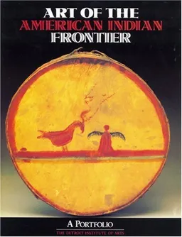 Art of the American Indian Frontier: A Portfolio