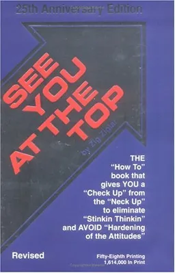 עטיפת הספר See You at the Top: 25th Anniversary Edition מאת Zig Ziglar