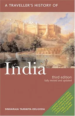 A Traveller's History of India (Traveller's History)