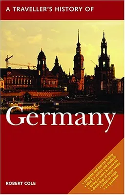 A Traveller's History of Germany