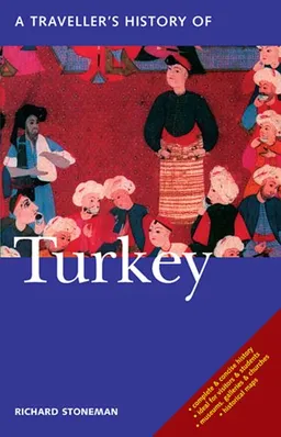 עטיפת הספר A Traveller's History of Turkey (Traveller's Histories Series) מאת Richard Stoneman
