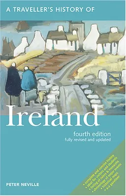 עטיפת הספר A Traveller's History of Ireland (Traveller's History Series) מאת Peter Neville