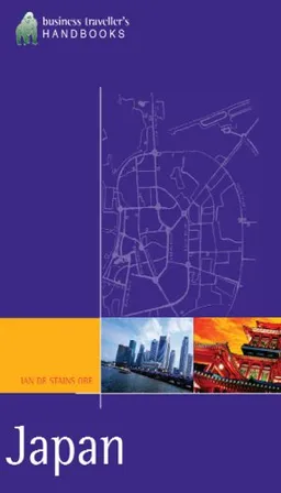 Japan: The Business Traveller's Handbook
