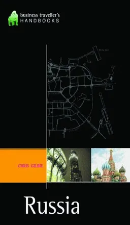 Russia: The Business Traveller's Handbook
