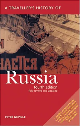 עטיפת הספר A Traveller's History of Russia מאת Peter Neville