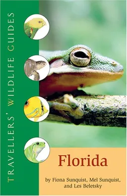 עטיפת הספר Travellers' Wildlife Guides Florida מאת Fiona Sunquist
