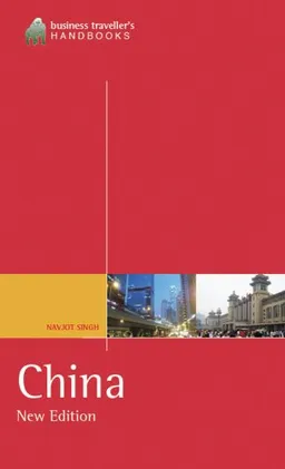 China (The Business Traveller's Handbook)