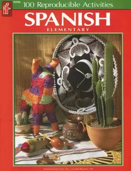 The 100+ Series Spanish, Elementary (English and Spanish Edition)