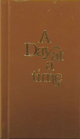 עטיפת הספר A Day at a Time: Daily Reflections for Recovering People מאת Anonymous Anonymous