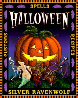 Halloween: Customs, Recipes & Spells
