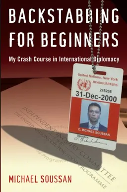 Backstabbing for Beginners: My Crash Course in International Diplomacy