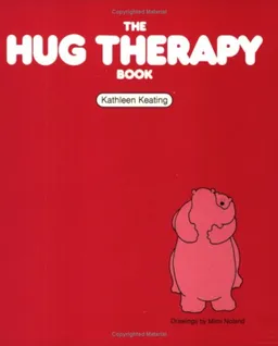 The Hug Therapy Book