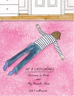 At a Crossroads: Between a Rock and My Parents' Place