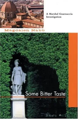 עטיפת הספר Some Bitter Taste (Marshal Guarnaccia Investigation) מאת Magdalen Nabb