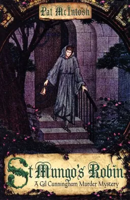 עטיפת הספר St Mungo's Robin: A Gil Cunningham Murder Mystery מאת Pat McIntosh