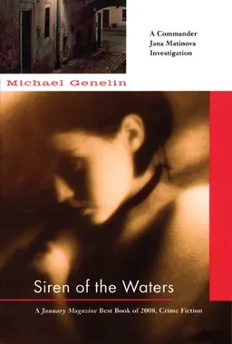 Siren of the Waters (Commander Jana Matinova Investigation)
