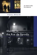 Murder in the Rue de Paradis (Aimee Leduc Investigations, No. 8)