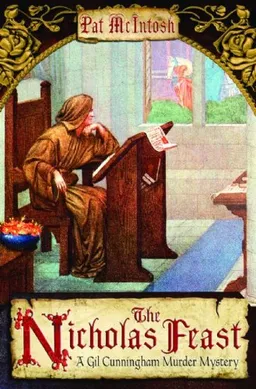 עטיפת הספר The Nicholas Feast: A Gil Cunningham Murder Mystery מאת Pat McIntosh
