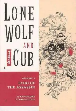 Lone Wolf and Cub 9: Shadows, Echos