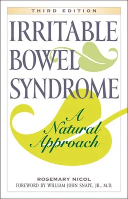 Irritable Bowel Syndrome: A Natural Approach