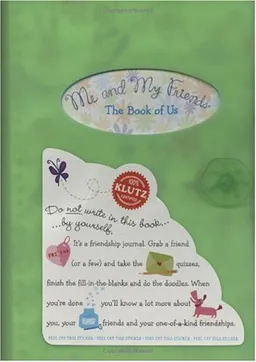 Me and My Friends: The Book of Us (Colors may vary) (Klutz)