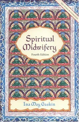 Spiritual Midwifery