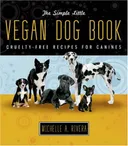 Simple Little Vegan Dog Book
