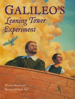 Galileo's Leaning Tower Experiment (Junior Library Guild Selection (Charlesbridge Paper))