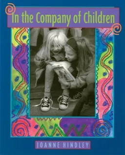 עטיפת הספר In the Company of Children מאת Joanne Hindley